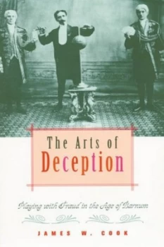 Image of The Arts of Deception by James W Cook Book