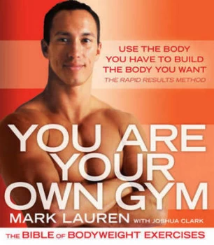 Image of You Are Your Own Gym by Mark Lauren Paperback