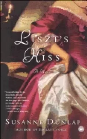 Image of liszts kiss a novel