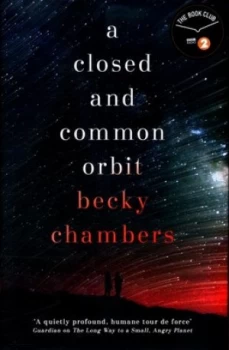 Image of A Closed and Common Orbit by Becky Chambers Hardback