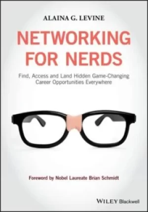 Image of Networking for nerds by Alaina G. Levine