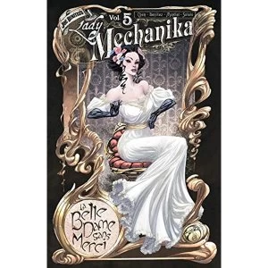 Image of Lady Mechanika, Vol. 5: La Belle Dame Sans Merci (Lady Mechanika: La Belle Dame Sans Merci)