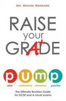 Image of Raise Your Grade by Dr Denise Gossage Paperback