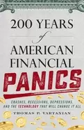 Image of 200 years of american financial panics crashes recessions depressions and t