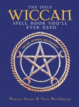 Image of The Only Wiccan Spell Book Youll Ever Need by Marian Singer Paperback