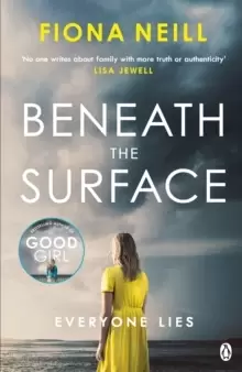 Image of Beneath the Surface : The closer the family, the darker the secrets
