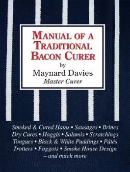 Image of Manual of a Traditional Bacon Curer by Maynard Davies