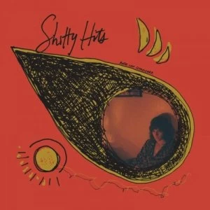 image of S***ty Hits by Katie Von Schleicher CD Album