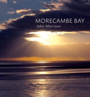 Image of Morecambe Bay by John Morrison Hardback