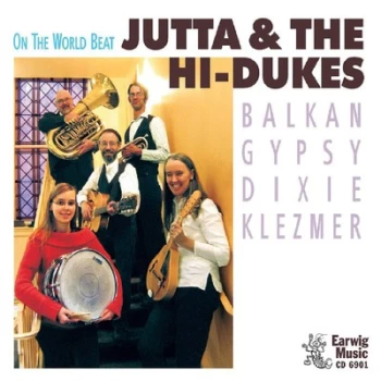 Image of On the World Beat by Jutta & the High Dukes CD Album