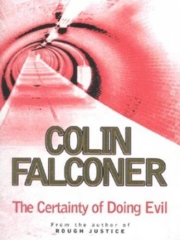 Image of The Certainty of Doing Evil by Colin Falconer Paperback