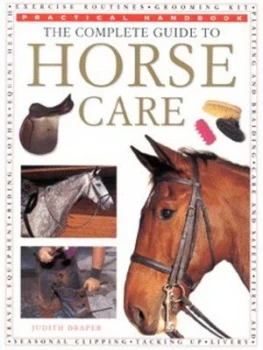 Image of The Complete Guide to Horse Care by Judith Draper and Kit Houghton Paperback