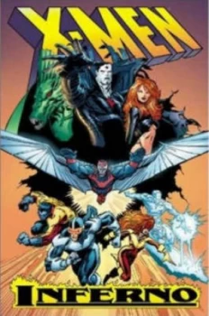 Image of X-Men Inferno Tpb by Chris Claremont Paperback