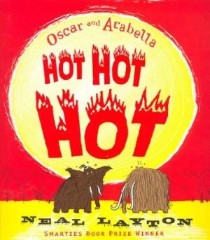 Image of Hot Hot Hot by Neal Layton Paperback