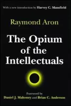 Image of The opium of the intellectuals by Raymond Aron