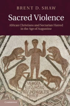 Image of Sacred Violence by Brent D. Shaw Paperback