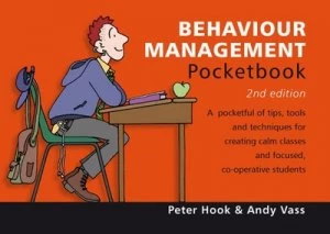 Image of Behaviour Management Pocketbook by Peter Hook and Andy Vass and Phil Hailstone Paperback