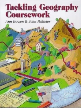 Image of Tackling Geography Coursework by Ann Bowen Paperback