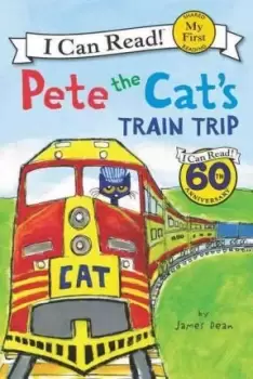 Image of Pete The Cat's Train Trip by James Dean