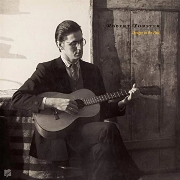 Image of Robert Forster - Danger in the Past CD
