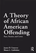 Image of theory of african american offending race racism and crime