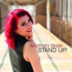Image of Stand Up by Whitney Shay CD Album