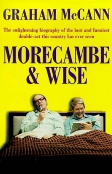 Image of Morecambe and Wise by Graham Mccann Paperback