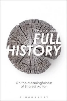 Image of Full History by Steven G. Smith Hardback