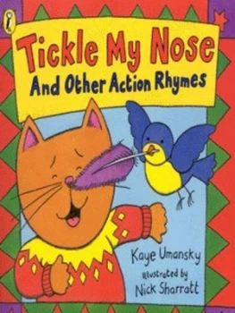 Image of Tickle My Nose and Other Action Rhymes by Kaye Umansky Paperback