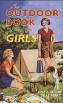 Image of An Outdoor Book for Girls by Lina Belle Beard Book