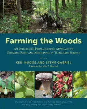 Image of Farming the woods by Ken Mudge