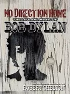 Image of no direction home the life and music of bob dylan