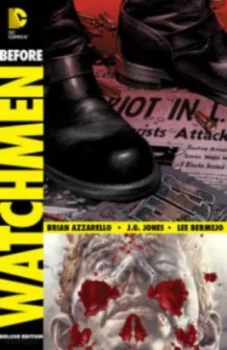 Image of Before Watchmen by Brian Azzarello Hardback