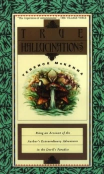 Image of True Hallucinations by Terence Mckenna Paperback