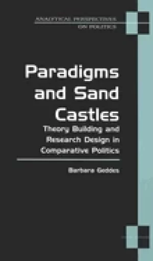 Image of paradigms and sand castles theory building and research design in comparati