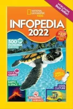 Image of National Geographic Kids Infopedia 2022 by National Geographic Kids