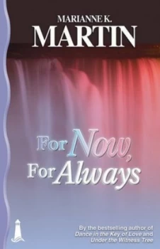 Image of For Now for Always by Marianne K Martin Book