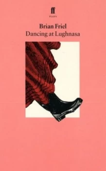 Image of Dancing at Lughnasa by Brian Friel Paperback
