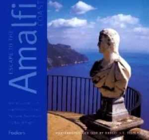 Image of escape to the amalfi coast 1st edition one of a kind experiences in capri p