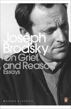 Image of On Grief And Reason by Joseph Brodsky