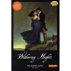 Image of Wuthering Heights the Graphic Novel Original Text by Emily Bronte (Paperback, 2011)