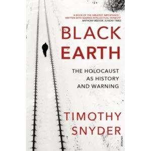 Image of Black Earth : The Holocaust as History and Warning