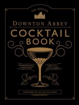 Image of The official Downton Abbey cocktail book by