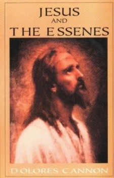 Image of Jesus and the Essenes by Dolores Cannon