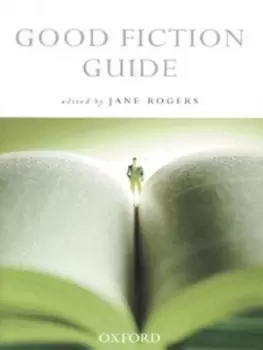 Image of Good fiction guide by Jane Rogers