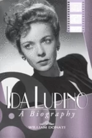 Image of ida lupino a biography