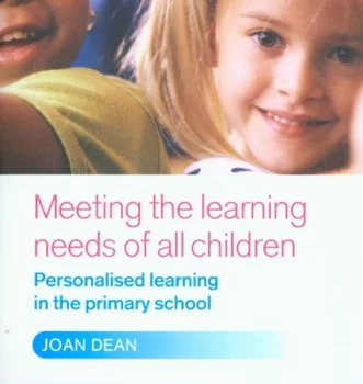 Image of Meeting the Learning Needs of All Children by Joan Dean Paperback