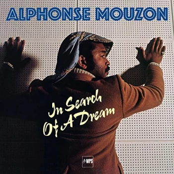 image of MOUZON,ALPHONSE - Alphonse Mouzon - In Search Of A Dream Vinyl