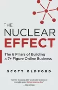 Image of nuclear effect the 6 pillars of building a 7 figure online business oldford