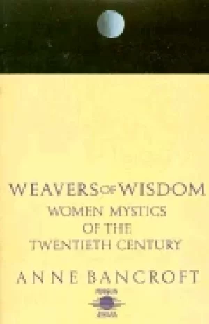 Image of weavers of wisdom women mystics of the twentieth century
